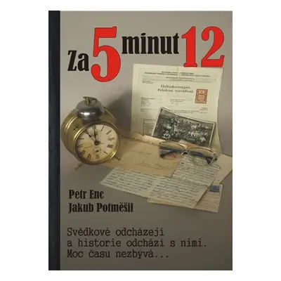 Za 5 minut 12 - Petr Enc