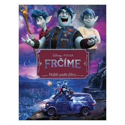 Frčíme - Příběh podle filmu - Kolektiv autorú