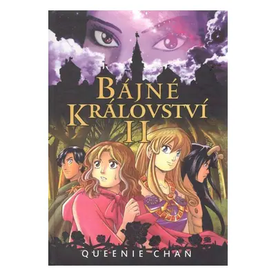 Bájné království II. - Queenie Chan