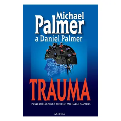 Trauma - Michael Palmer