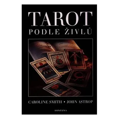 Tarot podle živlů (kniha + 22 karet) - John Astrop