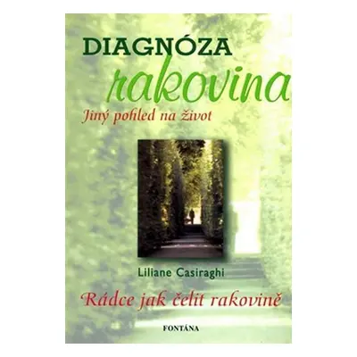 Diagnóza rakovina - Liliane Casiraghi