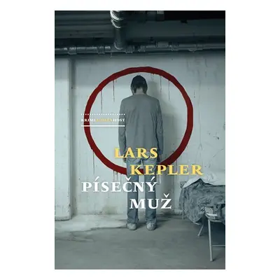 Písečný muž, 1. vydání - Lars Kepler