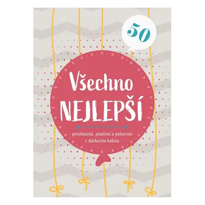 Všechno nejlepší 50 - kolektiv autorů