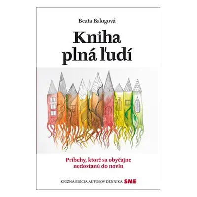 Kniha plná ľudí - Beata Balogová