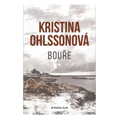 Bouře - Kristina Ohlsson