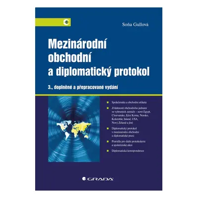 Mezinárodní obchodní a diplomatický protokol - Soňa Gullová