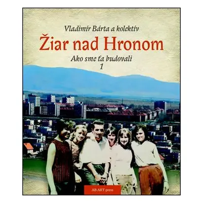 Žiar nad Hronom - Vladimír Bárta ml.