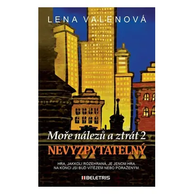 Moře nálezů a ztrát 2 - Nevyzpytatelný - Lena Valenová