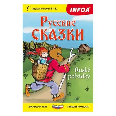 Ruské pohádky - Zrcadlová četba (B1-B2)