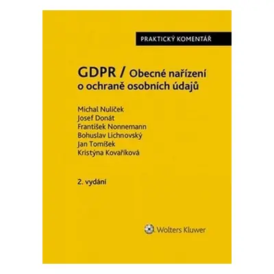 GDPR/Obecné nařízení o ochraně osobních údajů - Michal Nulíček