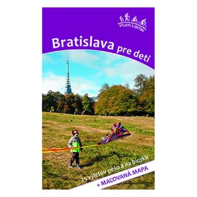 Bratislava pre deti - Daniel Kollár