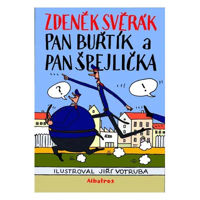 Pan Buřtík a pan Špejlička, 2. vydání - Zdeněk Svěrák