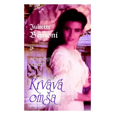 Krvavá omša - Juliette Benzoni