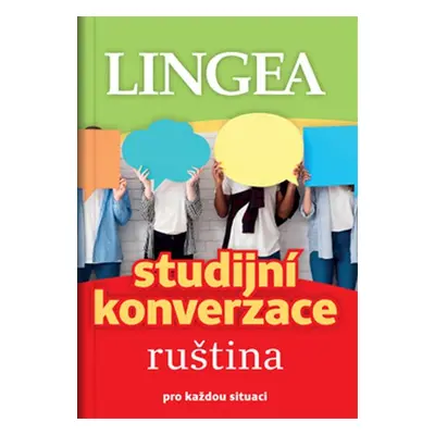 Ruština - Studijní konverzace pro každou situaci - Kolektiv autorú