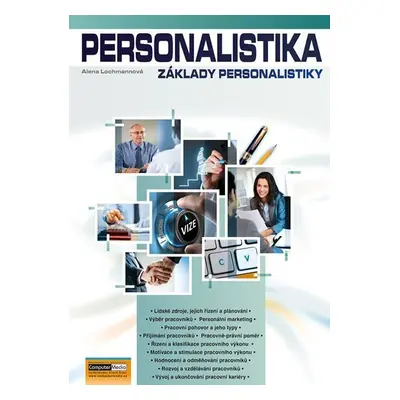 Personalistika - Základy personalistiky - Alena Lochmanová