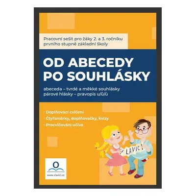 Od abecedy po souhlásky - Pracovní sešit - Hana Drozdová