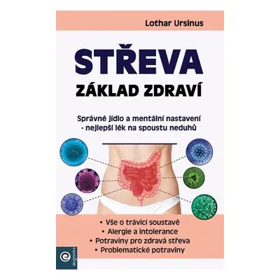 Střeva - Základ zdraví - Lothar Ursinus