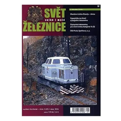 Svět velké i malé železnice - 57 (1/2016) - Jan Vaněk