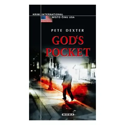 God´s Pocket - Pete Dexter