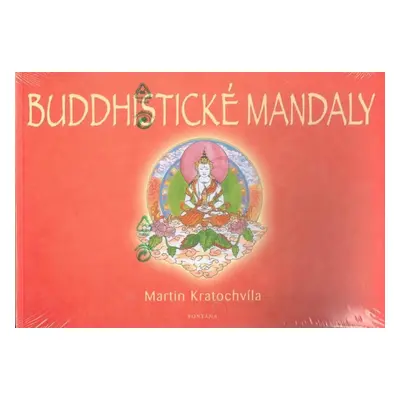 Buddhistické mandaly - Martin Kratochvíla