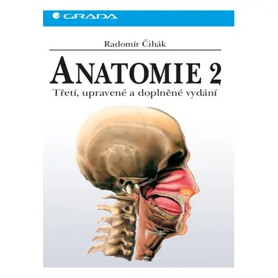 Anatomie 2 - Radomír Čihák