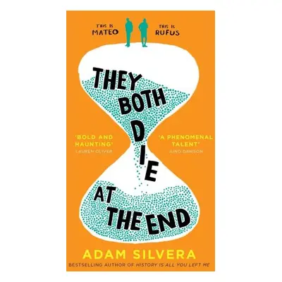 They Both Die at the End, 1. vydání - Adam Silvera