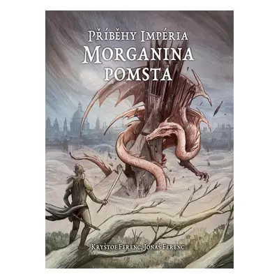 Příběhy Impéria - Morganina pomsta - Jonáš Ferenc