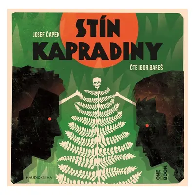 Stín kapradiny - CDmp3 (Čte Igor Bareš) - Josef Čapek