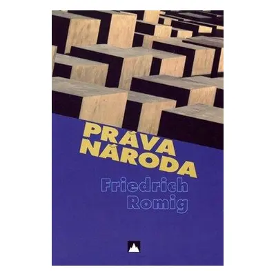 Práva národa - Friedrich Romig