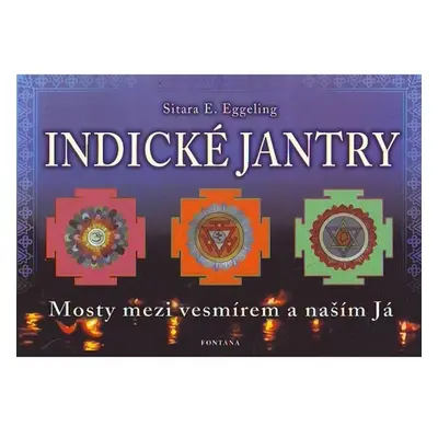 Indické jantry - Sitara E. Eggeling