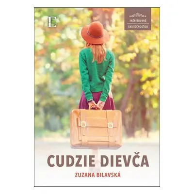 Cudzie dievča - Zuzana Bilavská