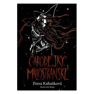 Čarodějky malostranské - Petra Kubašková