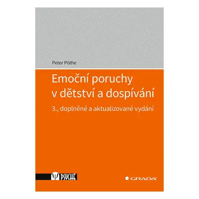 Emoční poruchy v dětství a dospívání - Peter Pöthe