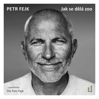 Jak se dělá zoo - CDmp3 (Čte Petr Fejk) - Petr Fejk