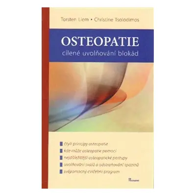 Osteopatie - cílené uvolňování blokád - Torsten Liem