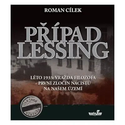 Případ Lessing - Roman Cílek