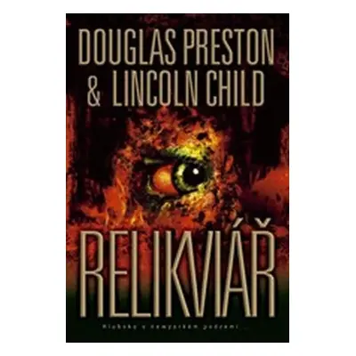 Relikviář - Lincoln Child