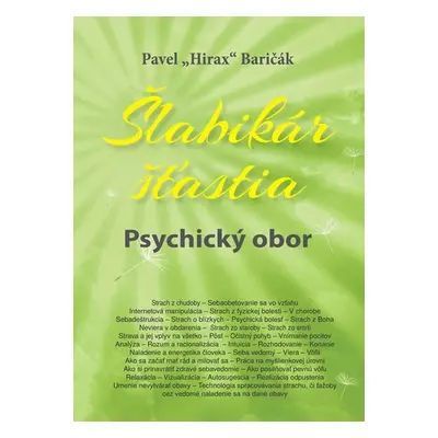 Šlabikár šťastia 5 - Psychický obor - Pavel Baričák