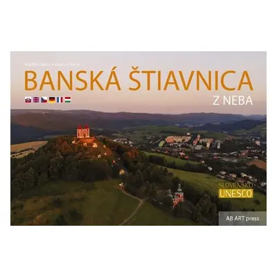 Banská Štiavnica z neba - Vladimír Bárta ml.