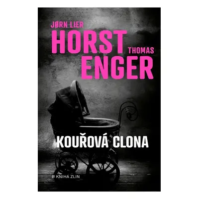 Kouřová clona, 1. vydání - Thomas Enger