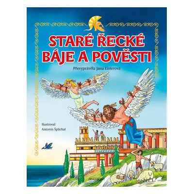 Staré řecké báje a pověsti, 1. vydání - Jana Eislerová