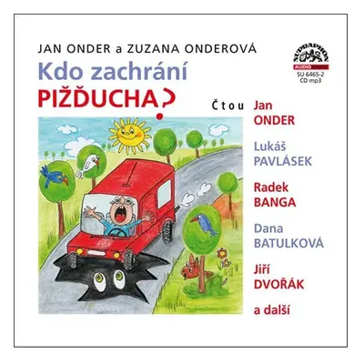 Kdo zachrání Pižďucha? - CD - Jan Onder