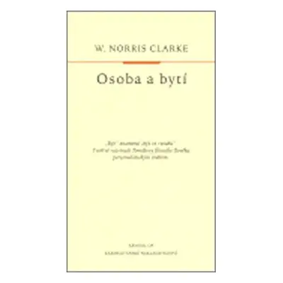 Osoba a bytí - Clarke Norris