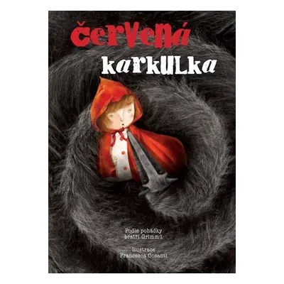 Červená karkulka - Jacob Grimm