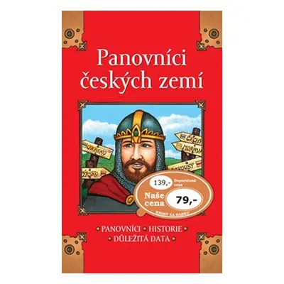 Panovníci českých zemí - Panovníci, Historie, Důležitá data