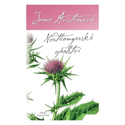 Northangerské opatství, 1. vydání - Jane Austenová