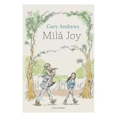 Milá Joy - Gary Andrews