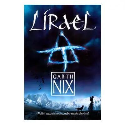 Lírael - Garth Nix