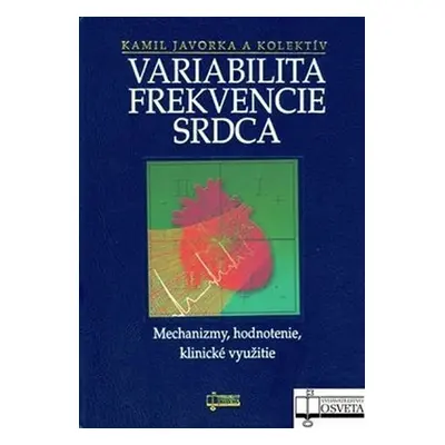 Variabilita frekvencie srdca - Kamil Javorka